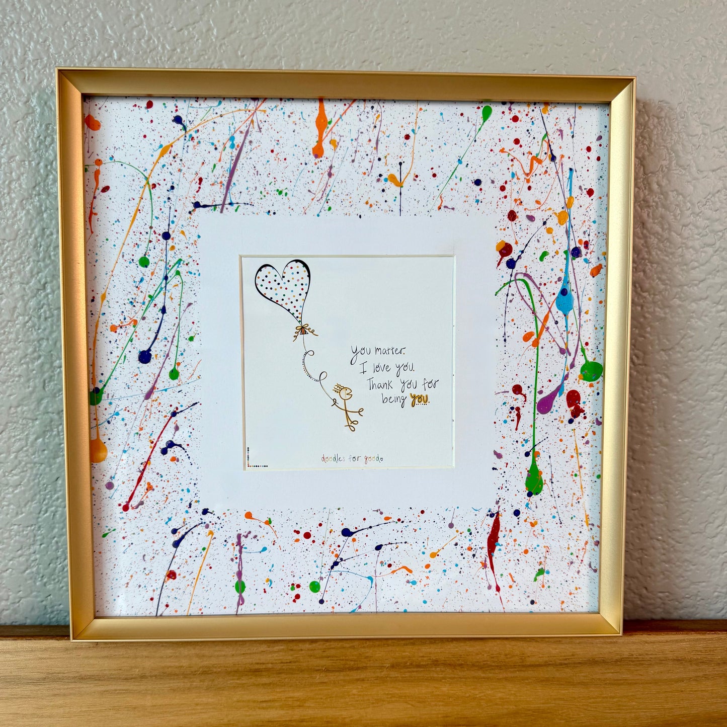 You Matter Splatter Frame